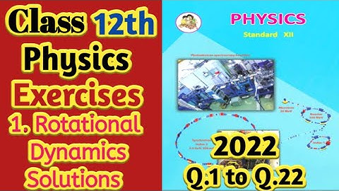 12th Physics Chp.1 Rotational Dynamics Exercises Solutions | #RD #mhboard