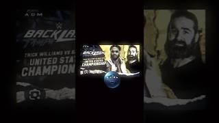 wwe backlash 2026/trick Williams vs sami zayn