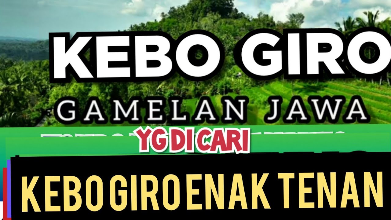 KEBO GIRO GAMELAN JAWA YG DI  CARI COCOK UNTUK  ACARA HAJATAN 