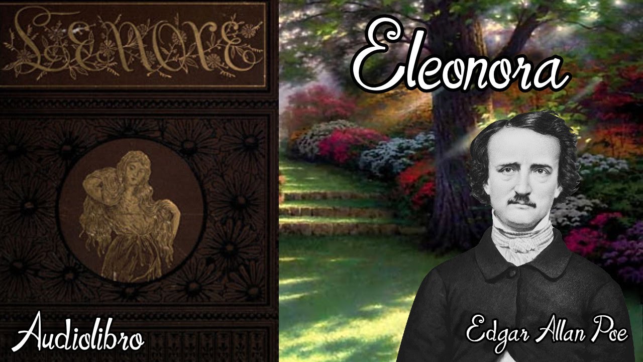 [Audiolibro] EleonoraEdgar Allan Poe YouTube