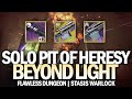 Solo Flawless Pit of Heresy Dungeon in Beyond Light (Stasis Warlock) [Destiny 2]