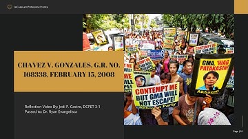 Chavez v. Gonzales, G.R. No. 168338, February 15, 2008 - Reflection Video
