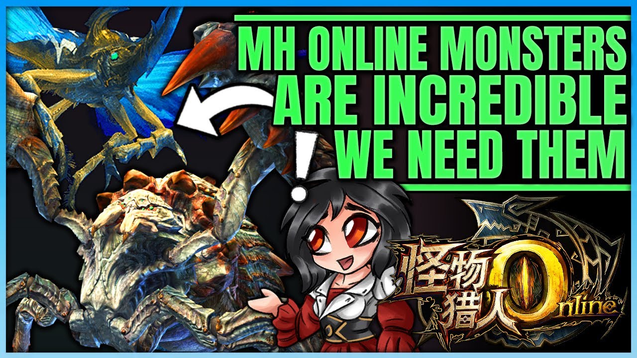 monster hunter online  New  Why Are MH Online Monsters So Good - 30+ New Monsters - We NEED Them - Monster Hunter Online!