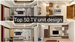 Top 50  Tv unit Design Ideas Latest Design Living room 2024 Tv unit design