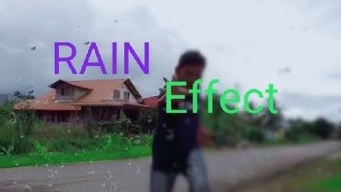 THE RAIN EFFECT KINEMASTER