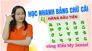 #1 Học nhanh bảng chữ cái tiếng Nhật HIRAGANA 4 hàng A, KA, SA, TA trong vòng 10 phút