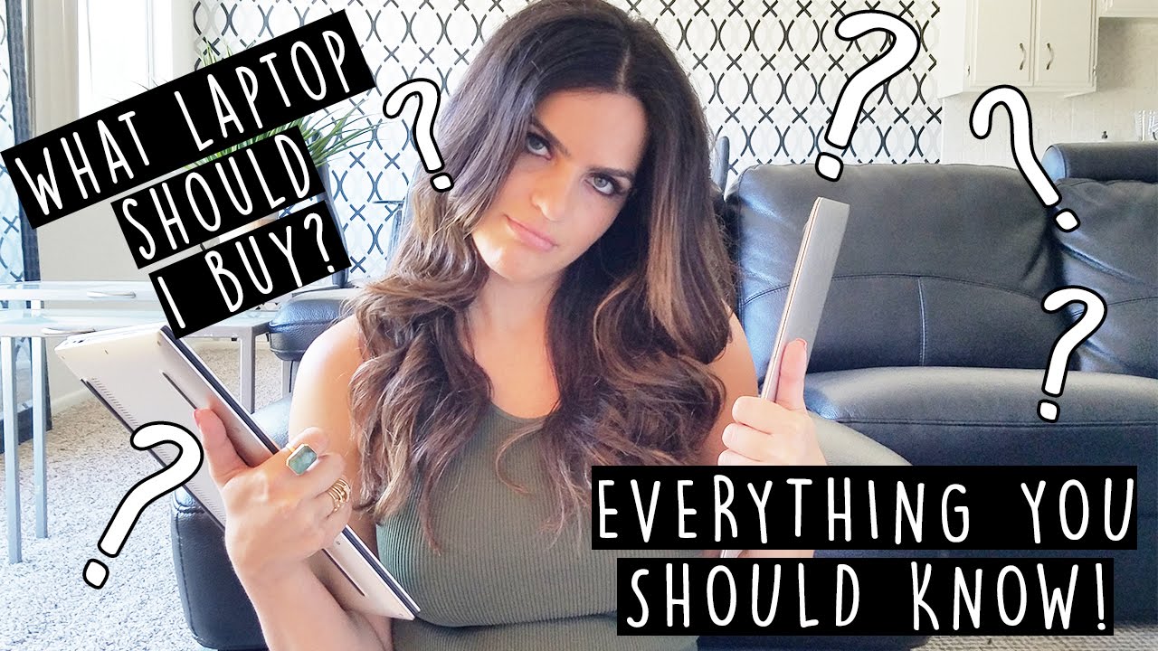 What Laptop Should I Buy? Everything You Need to Know YouTube