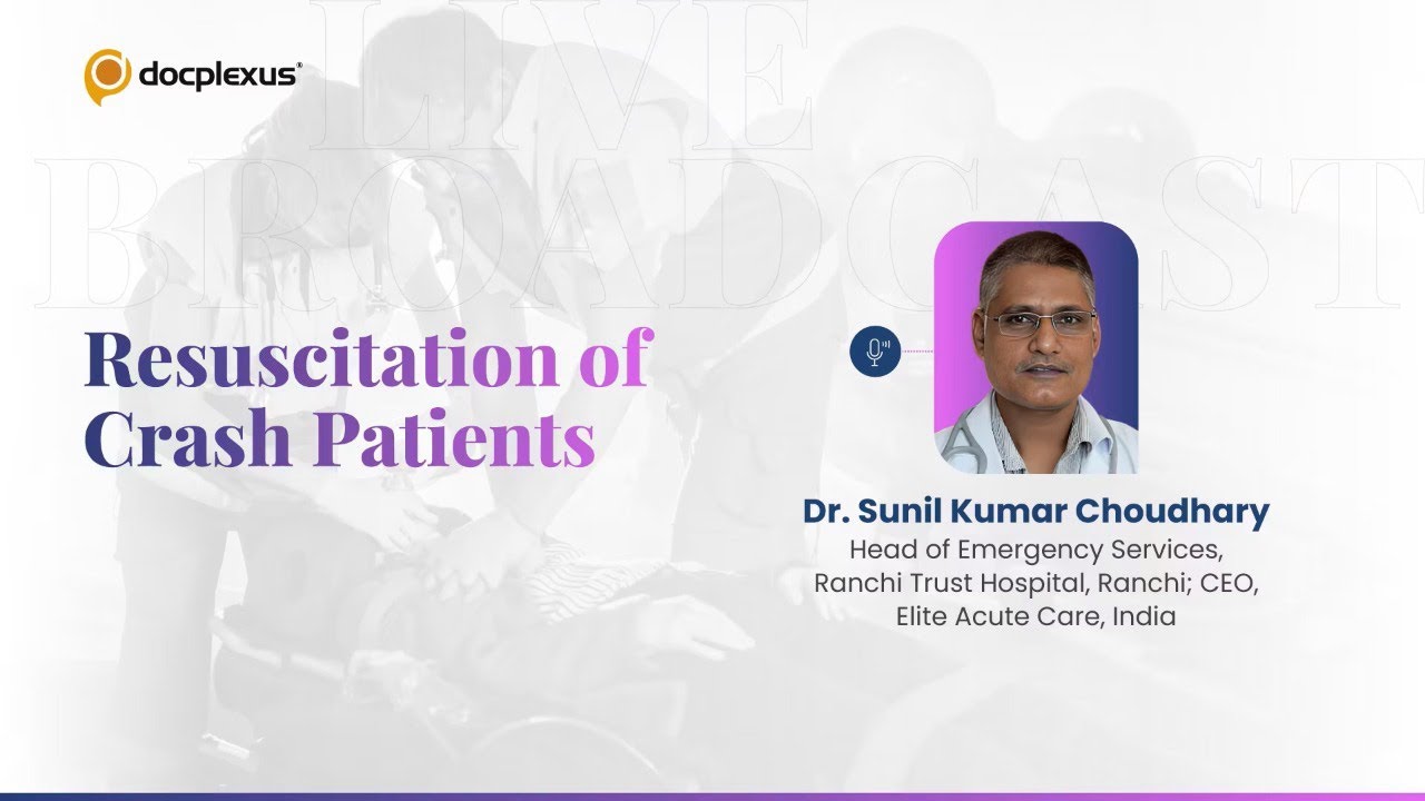 Resuscitation of Crash Patients