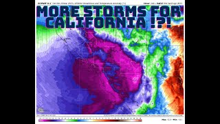 California active Weather to continue!?!