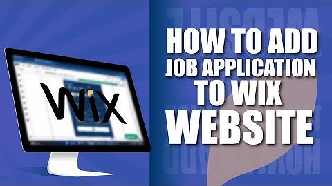 How to add job application to wix website 2022