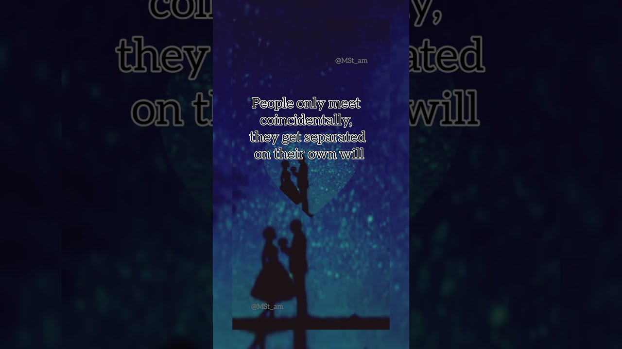 People only meet coincidentally, || 