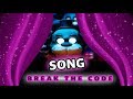 FNAF VR HELP WANTED SONG Break The Code mp3