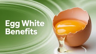 Egg White Nutrients The Ultimate Health Breakdown