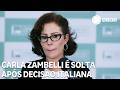Carla Zambelli é solta após decisão de Tribunal Italiana