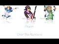 Over The Rainbow - Flavor(Romaji,Kanji,English)Full Lyrics