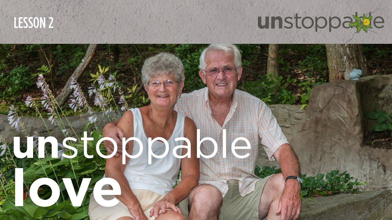 UNSTOPPABLE Love | Bible Study