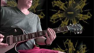 Feeder - Seven Sleepers Guitar Cover