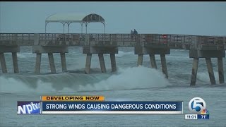 Strong winds causing dangerous conditions