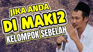 Jika anda di maki-maki kelompok sebelah - ngaji gus baha