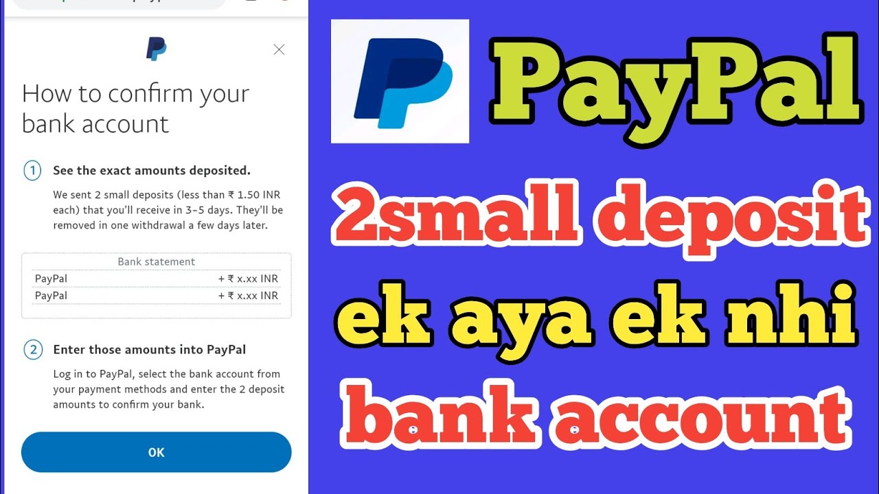 PayPal 2small deposit | ek aaya ek nhi | bank account me - YouTube