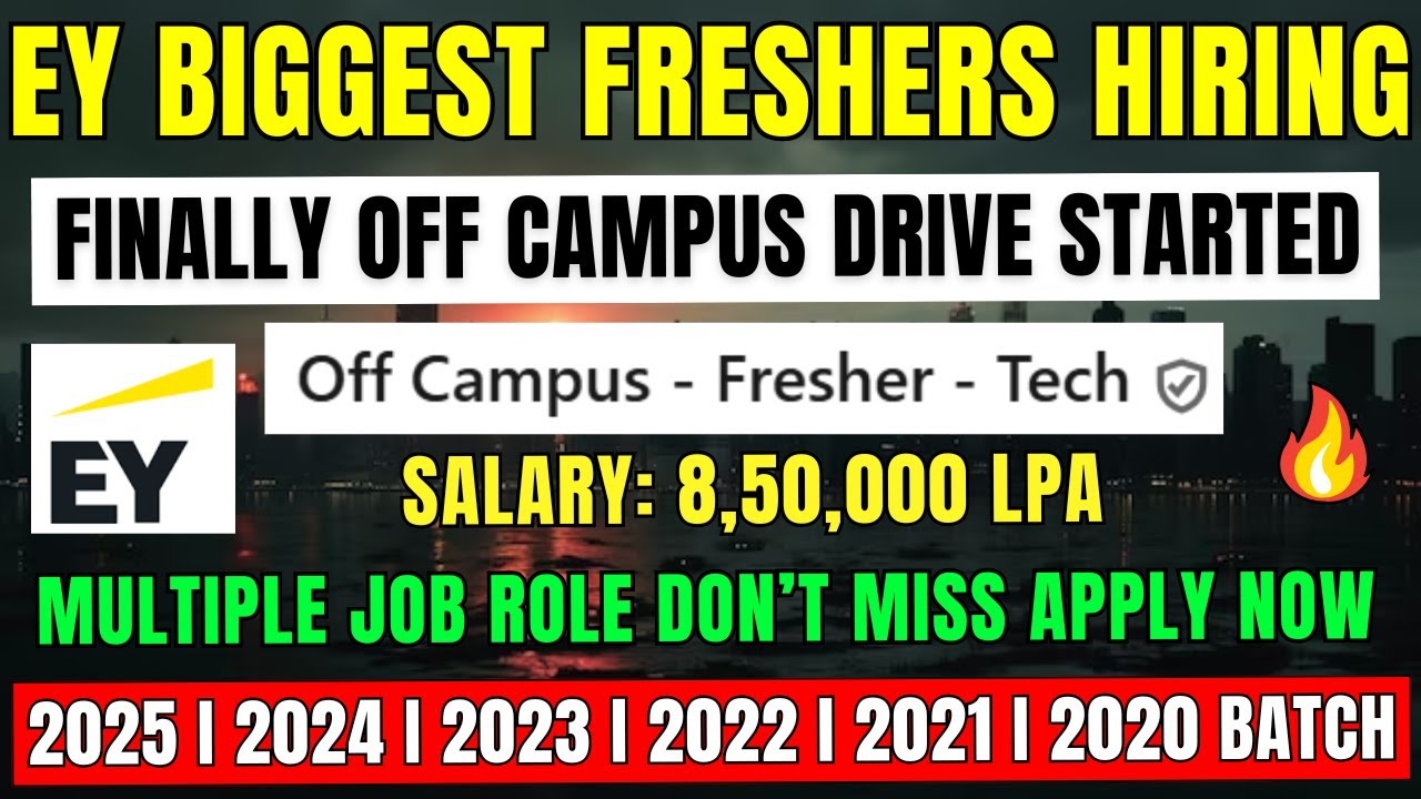 Finally EY Biggest Freshers Hiring Announced | EY OFF Campus Drive For ...