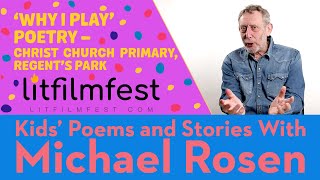 Why I Play Poetry | Christ Church Primary| Kids' Poems And Stories With Michael Rosen