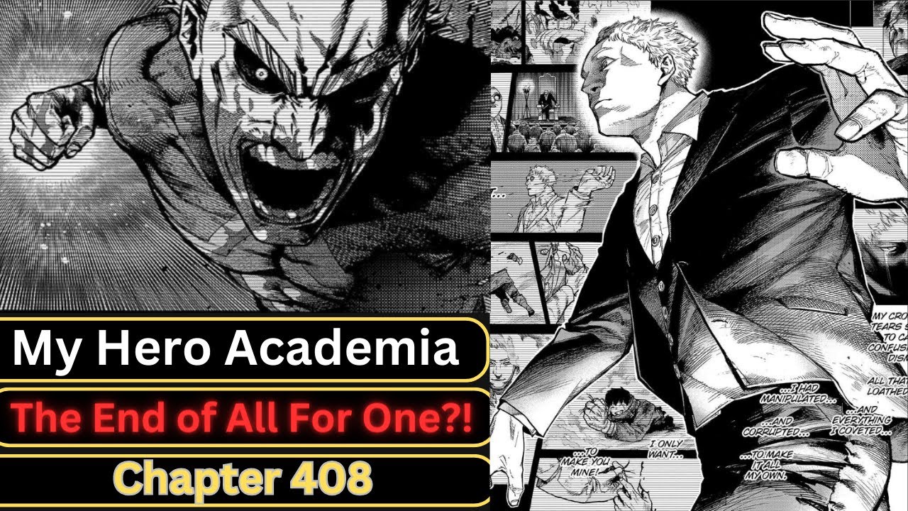 My Hero Academia Chapter 408: All For One Goes All Out