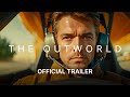 The outworld  official movie trailer  2024  100 ai movie