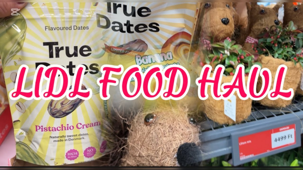 Lidl Food Haul🛒Mutatom miket vettem , és mennyit költöttem!#foodhaul #lidl 