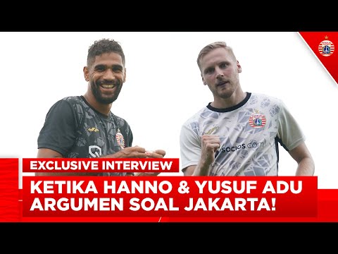 HANNO &amp; YUSUF Curhat Soal Jakarta dan Sepak Bola Indonesia | Exclusive Interview