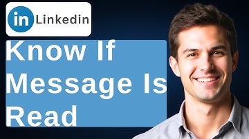 How To Know If Message Is Read On LinkedIn [2025 Guide]