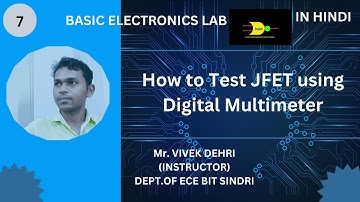 | How to Test JFET | Check JFET using Digital Multimeter | How to Test a N-Channel JFET | 2N4221|