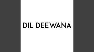 Dil Deewana