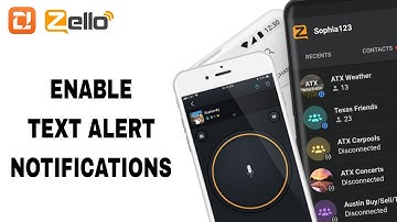 How To Enable Text Alert Notifications On Zello App