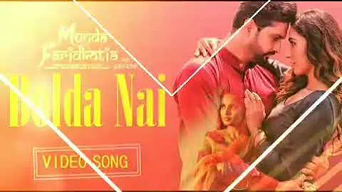 Bolda Nai (Munda Faridkotia) Roshan Prince & Mannat Noor New Punjabi latest song MAY 2019