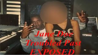 P Diddys Jane Doe Troubled Past EXPOSED. Win or Lose for Diddy 🤔