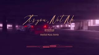 Masked Wolf & Bebe Rexha - It's You, Not Me ( KryshalMusic Remix )