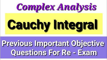 Lecture Complex Analysis / Previous Year  Impotant Questions  On Cauchy Integral