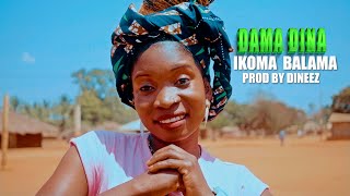 Dama Dina Ikoma Balama  Video By Dj And  Best  Pro 4k