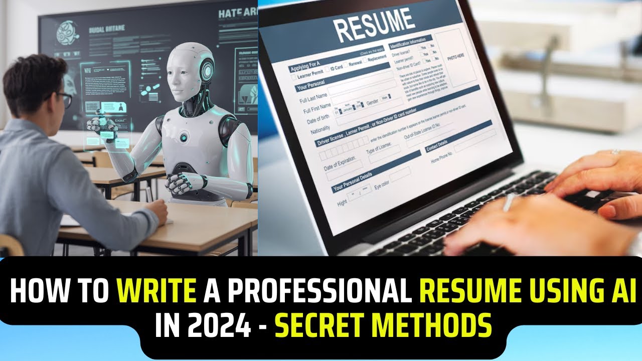 How to Write a Professional Resume Using AI in 2024 - Secret methods ...