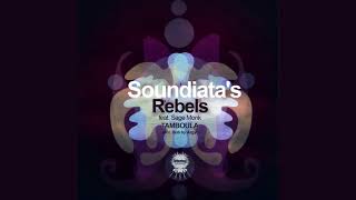 Sondiata's Rebels - Tamboula (Culoe De Song kaMnguni Dub)