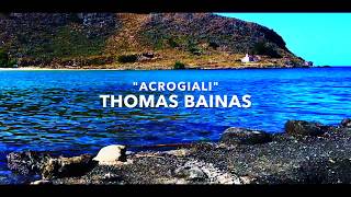 Thomas Bainas - Acrogiali (video)