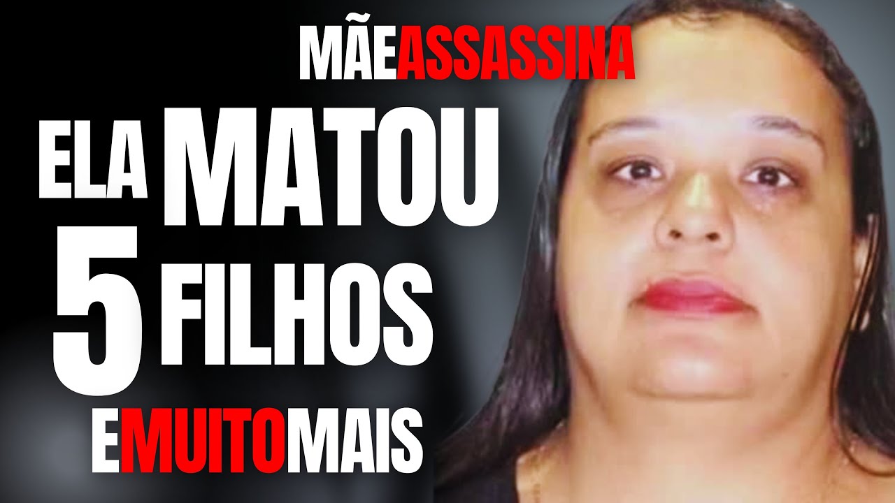MÃE MATA 5 FILHOS E AINDA TEM MAIS SEGREDOS DE MORTE PARA REVELAR - PRESA EM PORTUGAL