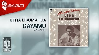 Download Lagu Utha Likumahua - Gayamu (Official Karaoke Video) | No Vocal - Female Version MP3 Download Lagu Utha Likumahua - Gayamu (Official Karaoke Video) | No Vocal - Female Version MP3