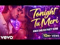 Tonight Tu Meri 🔥 | Hindi English Party Song | Bass Boosted Love Anthem 2026
