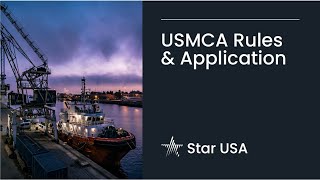 USMCA Rules & Application
