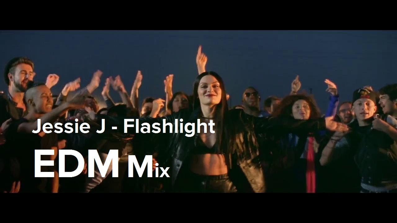 Jessie J Flashlight (from Pitch Perfect 2) [EDM MIX] YouTube