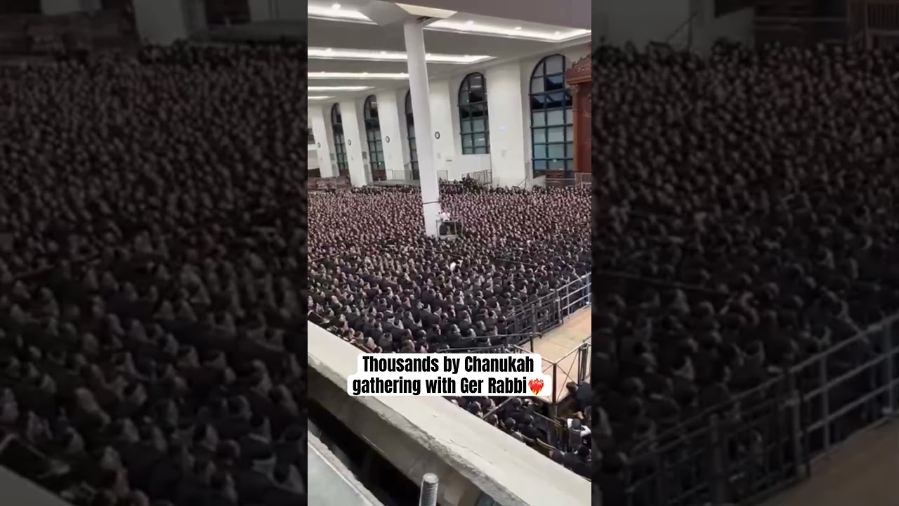Thousands by Chanukah gathering with Ger Rabbi❤️‍🔥