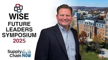 Inspiring the NOW Generation of Supply Chain Leaders | WISE Future Leaders Symposium