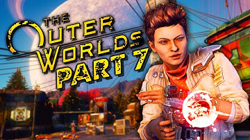 The Outer Worlds Gameplay Walkthrough Part 7 - "Tough Decisions" (Let